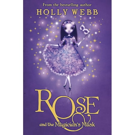 Pre-Owned Rose and the Magician s Mask (Paperback) 140830449X 9781408304495