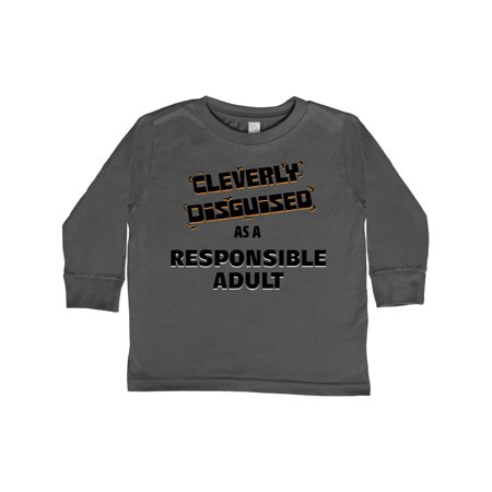 

Inktastic Cleverly Disguised as a Responsible Adult Gift Toddler Boy or Toddler Girl Long Sleeve T-Shirt