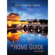 Angle View: The Rome Guide : Step by Step Through the Art, Culture and History of the Eternal City, Used [Paperback]