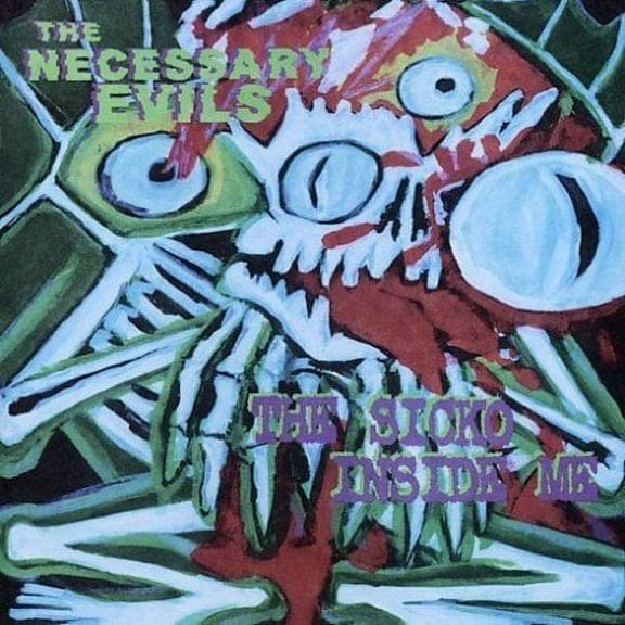 Necessary Evils - Sicko Inside Me - Alternative - CD