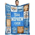 thumbnail image 1 of LHSHID Nephew Gifts from Auntie Fathers Day Nephew Gifts Gifts for Nephew Birthday Gifts for Nephew Best Nephew Ever Gifts Nephew Christmas Graduation Gifts Blanket 30"x40", 1 of 6