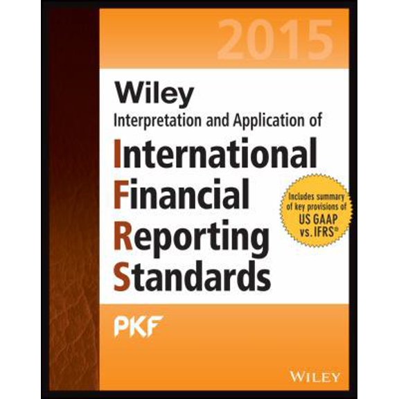 Pre-Owned Wiley IFRS 2015: Interpretation and Application of International Financial Reporting Standards (Wiley Regulatory Reporting) (Paperback) 111888955X 9781118889558
