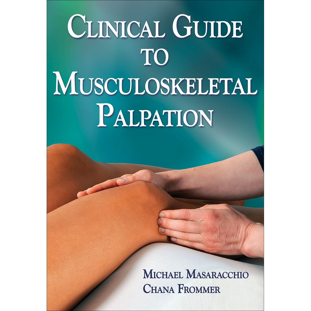 Clinical Guide to Musculoskeletal Palpation (Paperback)