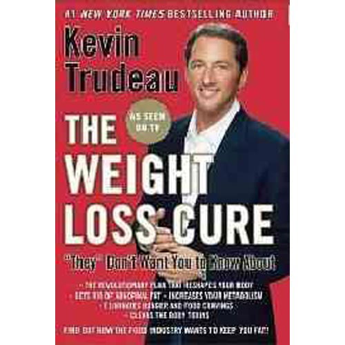 The Weight Loss Cure "They" Don't Want You to Know About, Trudeau