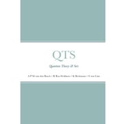 Qts: Quantum Theory & Sets (Paperback)