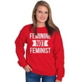 thumbnail image 4 of Feminine Not Feminist Conservative Women Crewneck Sweatshirt Brisco Brands X, 4 of 6
