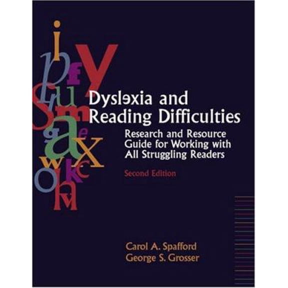 Pre-Owned Dyslexia and Reading Difficulties: Research and Resource Guide for Working with All Struggling Readers (2nd Edition) (Paperback) 0205428568 9780205428564