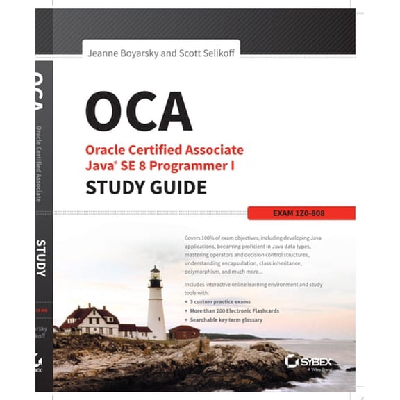 Pre-Owned OCA: Oracle Certified Associate Java SE 8 Programmer I Study Guide: Exam 1Z0-808 (Paperback) 1118957407 9781118957400