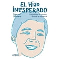 thumbnail image 1 of El Hijo Inesperado Arpa editores 9788418741029, 1 of 2