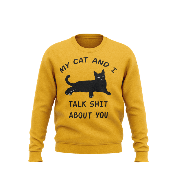 My Cat and I My Cat And I Sweatshirt, Funny Sweatshirt for Men
