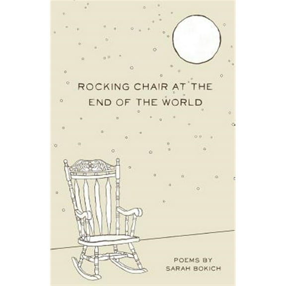 Rocking Chair at the End of the World