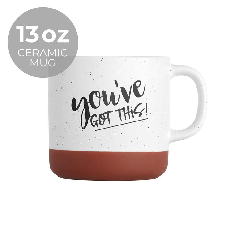 You've Got This Motivational Mug / 13 Ounce Speckled Ceramic Inspirational Tea Cup / Empowering Farmhouse Style Coffee Mug / Coworker Encouragement