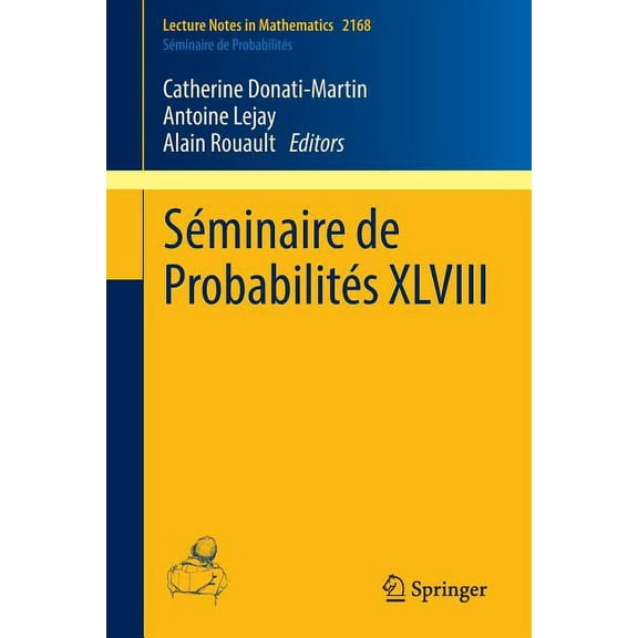 Séminaire de Probabilités XLVIII, (Paperback)
