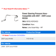 thumbnail image 2 of Power Steering Pressure Hose - Compatible with 2007 - 2009 RX350 2008, 2 of 2