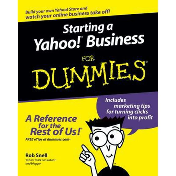Pre-Owned Starting a Yahoo! Business for Dummies (Paperback) 0764588737 9780764588730