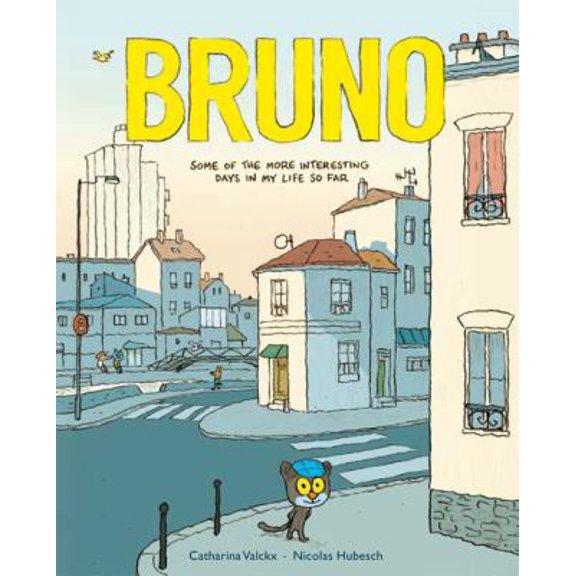 Pre-Owned Bruno: Some of the More Interesting Days in My Life So Far (Hardcover) 1776571258 9781776571253