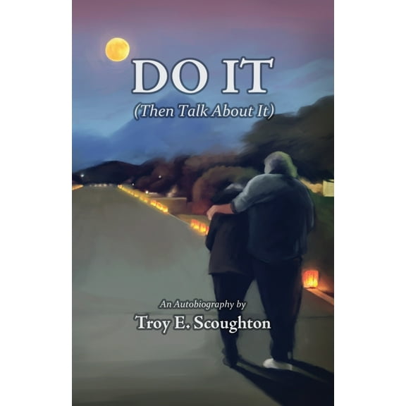 Do It (Then Talk about it), (Paperback)