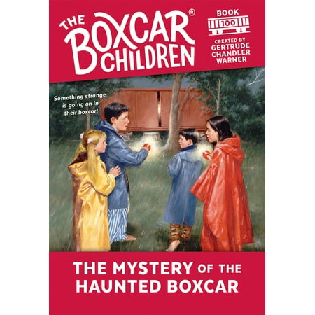 Whittle Boxcar - The Mystery of the Haunted Boxcar