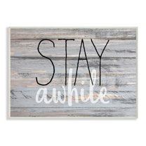 Stupell Industries Stay Awhile Country Home Wood Textured Word Design Wall Plaque Art by Kimberly Allen