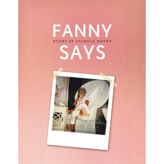 Fanny Says, (Paperback)