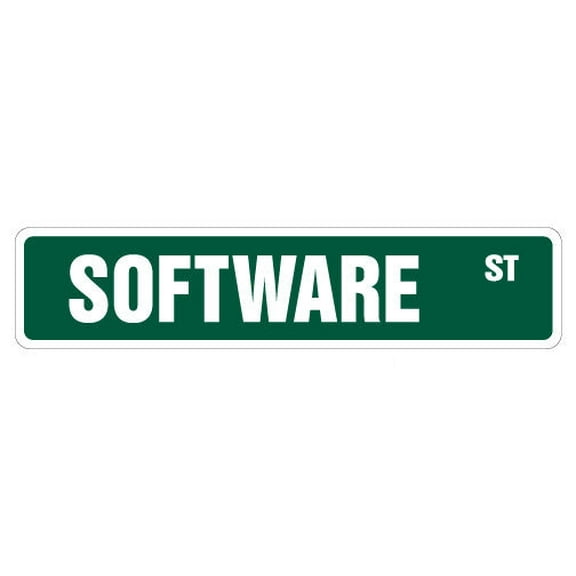SOFTWARE Street Sign computer developer new IT geek | Indoor/Outdoor | 30" Wide