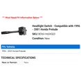 thumbnail image 2 of Headlight Switch - Compatible with 1996 - 2001 Honda Prelude 1997 1998 1999 2000, 2 of 2