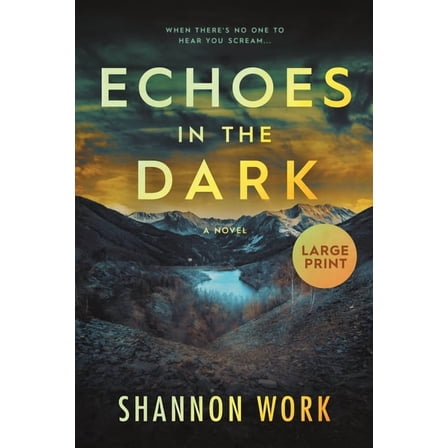 Echoes in the Dark: Large Print, (Paperback)