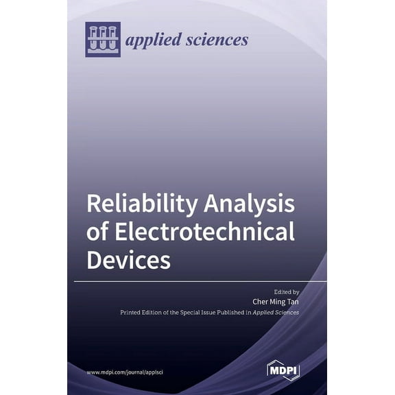 Reliability Analysis of Electrotechnical Devices, (Hardcover)