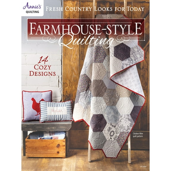Pre-Owned Farmhouse Style Quilting (Paperback) 1640250751 9781640250758