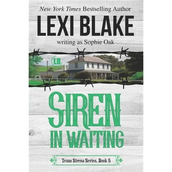 Siren in Waiting (Paperback) by Sophie Oak, Lexi Blake
