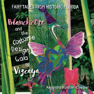 Blanchette and the Costume Design Gala at Vizcaya: Fairytales from Historic Florida