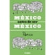 thumbnail image 3 of Paquete México Antes De Ser México (3 libros). Incluye: • México antes de ser México, • México antes de ser México:, 3 of 4