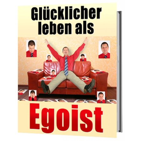 Get Egoismus egoisten spruch For Android