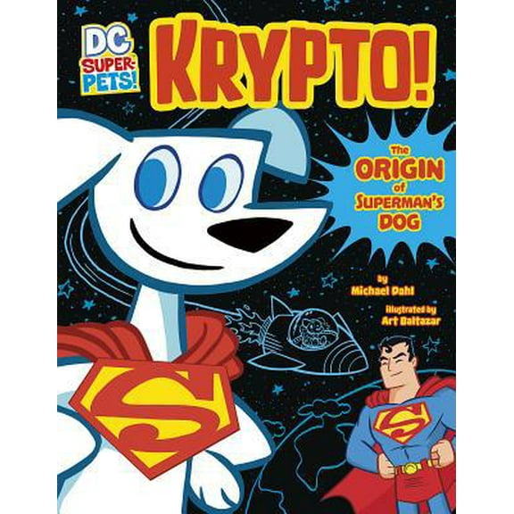 Pre-Owned Krypto: The Origin of Superman's Dog (Paperback) 1496551435 9781496551436