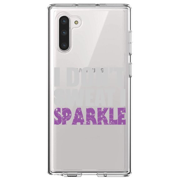 DistinctInk Clear Shockproof Hybrid Case for Samsung Galaxy Note 10 (6.3" Screen) - TPU Bumper Acrylic Back Tempered Glass Screen Protector - I Don't Sweat I Sparkle