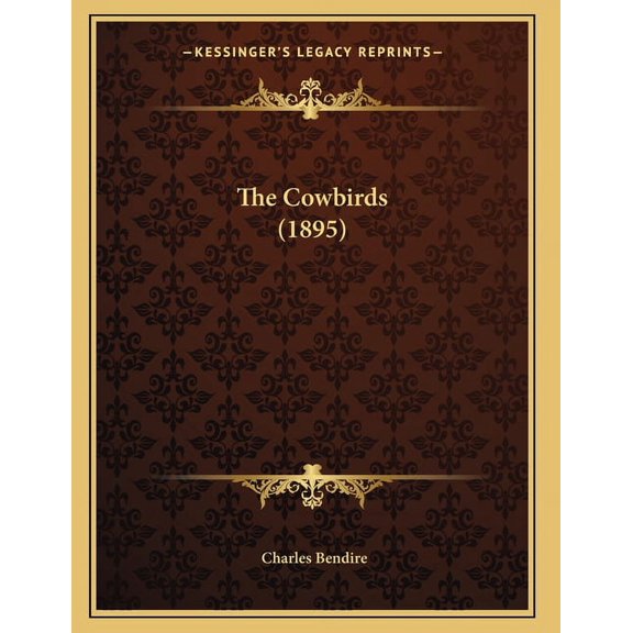 The Cowbirds (1895), (Paperback)
