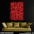 thumbnail image 2 of Craftnamesign Never Stop Making Neon Sign, Office Wall Art, Motivational Wall Decor, 2 of 4