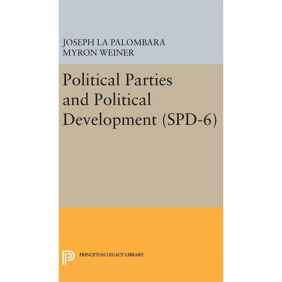 Political Parties and Political Development. (Spd-6), (Hardcover)