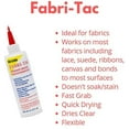 thumbnail image 7 of Beacon Adhesives Fabri-Tac Permanent Glue, Quick Dry, Acid and Lignin Free, Clear, 2 oz, 59.15 ml, 7 of 7