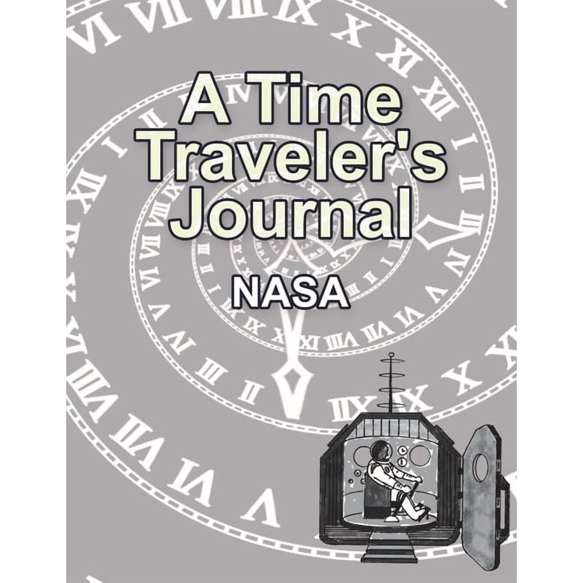 A Time Traveler s Journal (Paperback)