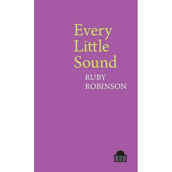 Pavilion Poetry Every Little Sound, (Paperback)