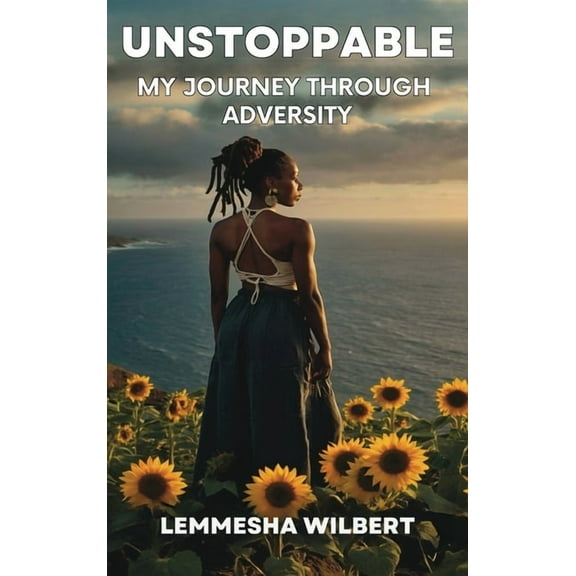 Unstoppable: My Journey Through Adversity, (Hardcover)
