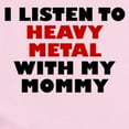 thumbnail image 2 of CafePress - Heavy Metal With My Mommy Body Suit - Baby Light Bodysuit, Size Newborn - 24 Months, 2 of 4