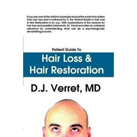 Patient Guide to Hair Loss & Hair Restoration