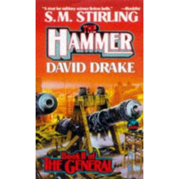 Pre-Owned The Hammer (The General, Book 2) (Paperback) 0671721054 9780671721053