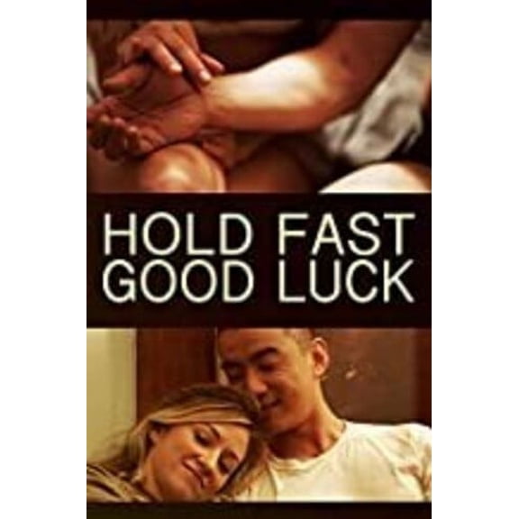 Hold Fast, Good Luck (DVD), Gravitas Ventures, Drama