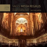Valls / Martin - Missa Regalis - CD