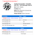 thumbnail image 2 of Auxiliary Fan Assembly - Compatible with 1993 - 1999 Volkswagen Jetta A3 1994 1995 1996 1997 1998, 2 of 2