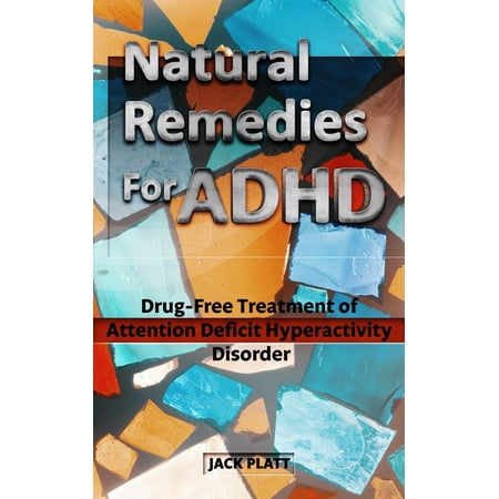 Natural Remedies For ADHD - eBook