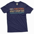 thumbnail image 3 of Funny Saying Tee Functional Adult Shirt Adult Humor Shirt Humorous Gifts For Him (Small Black), 3 of 6